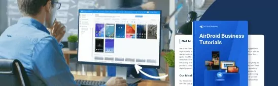 AirDroid Business 教程